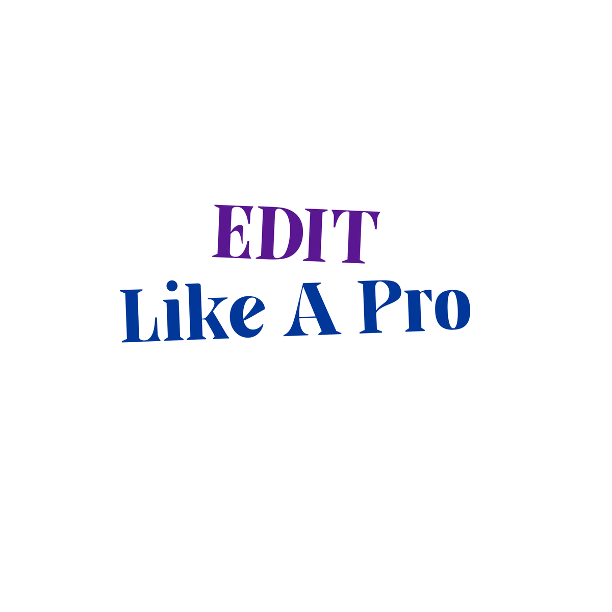 EDIT LIKE A PRO: Virtual Learning Sessions 1 on 1